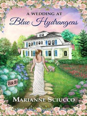 cover image of A Wedding at Blue Hydrangeas